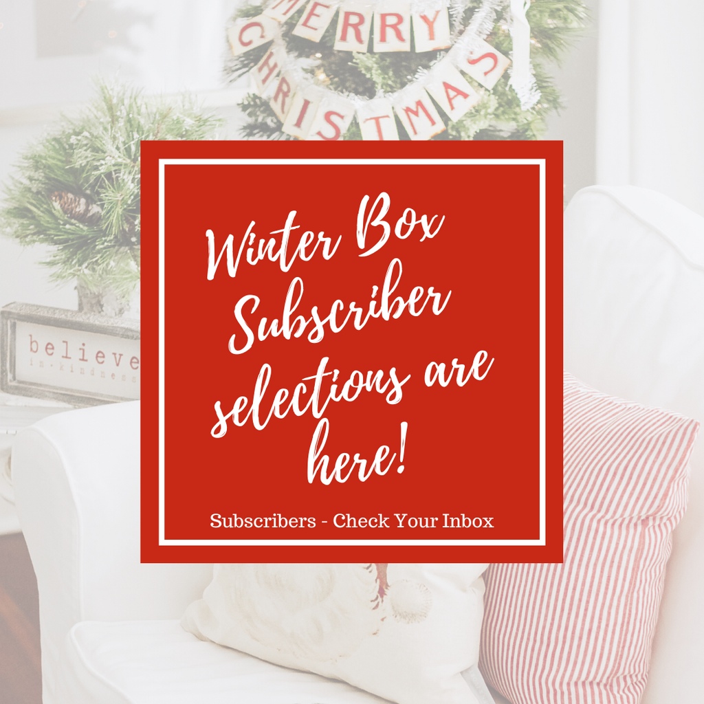 The Winter Box Subscriber Selections are Here!
